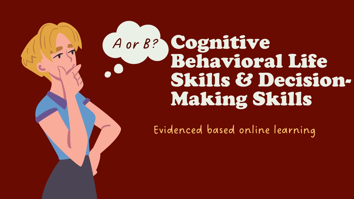 8-Hour Cognitive Behavioral Life Skills & Decision-Making Skills Course